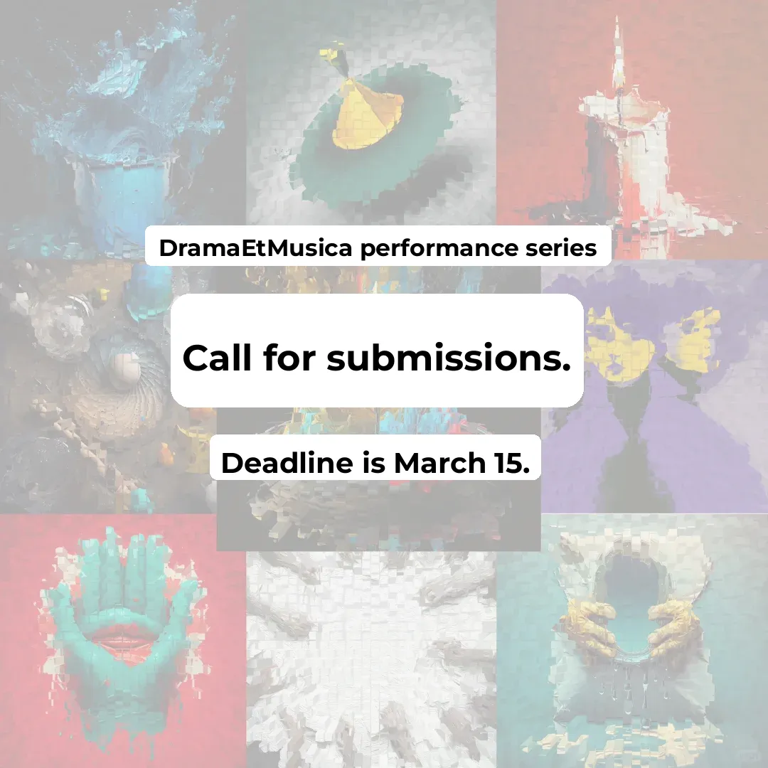 Open Call for Submissions: DramaEtMusica New York