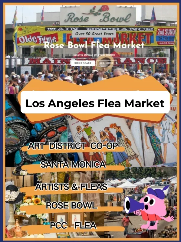 🎊 Must-Visit Flea Markets in Los Angeles!