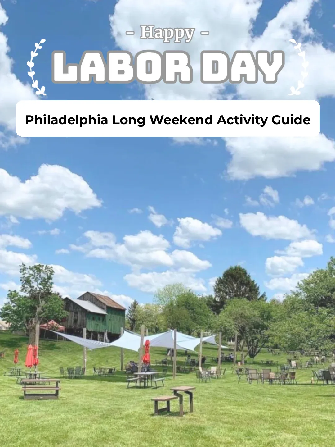 2024 Philadelphia Labor Day Weekend Guide: Top Activities & Events