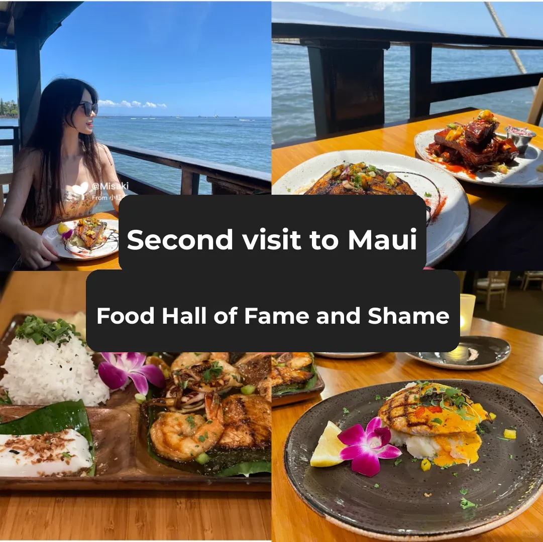 Second Trip to Maui: My Personal Food Hit-and-Miss List