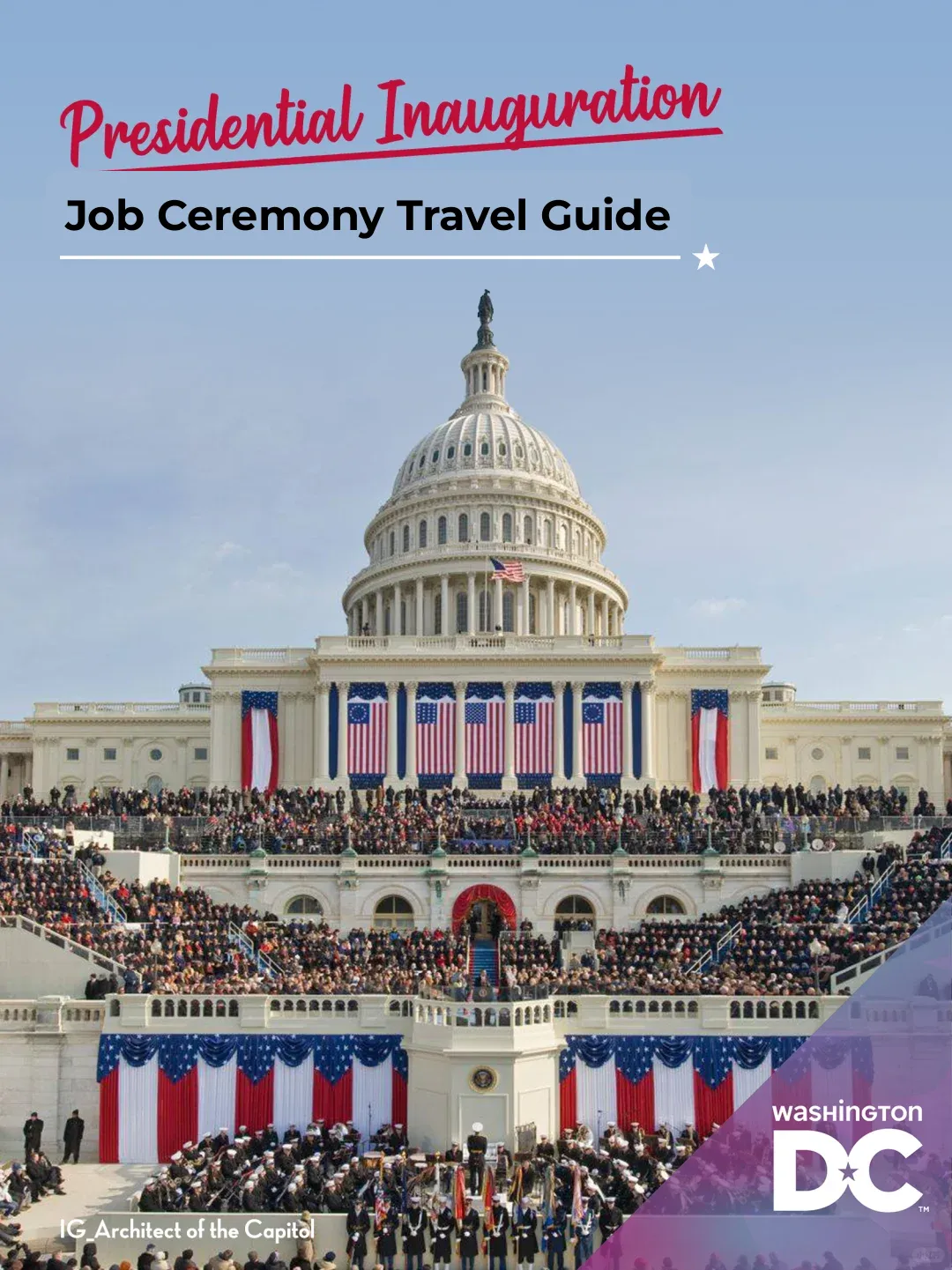 Hotel and Travel Plans for the 60th U.S. Presidential Inauguration