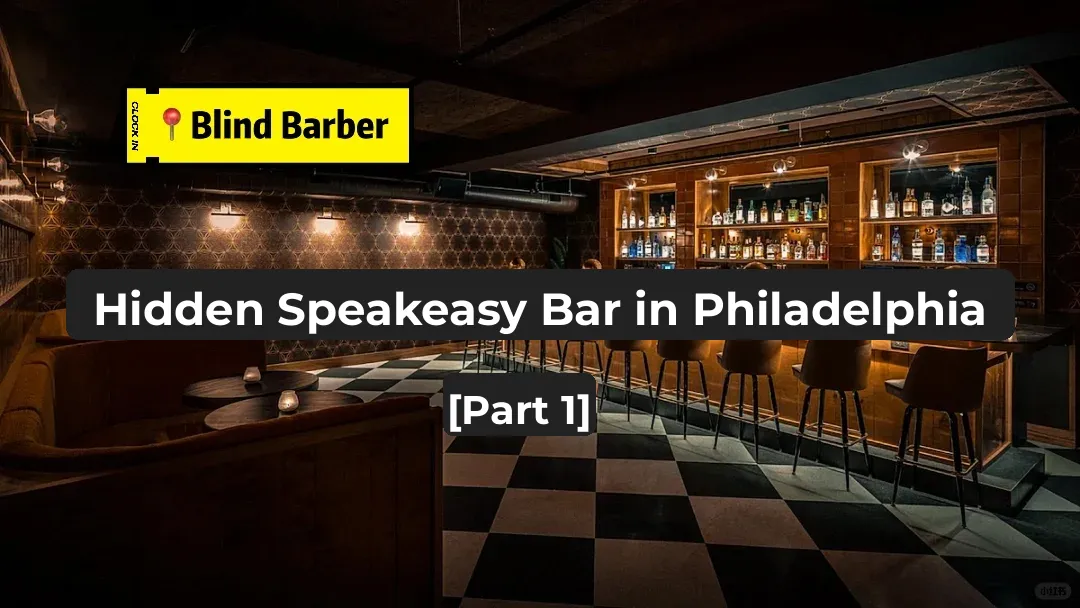 Hidden Speakeasy Bars in Philadelphia [Part 1]