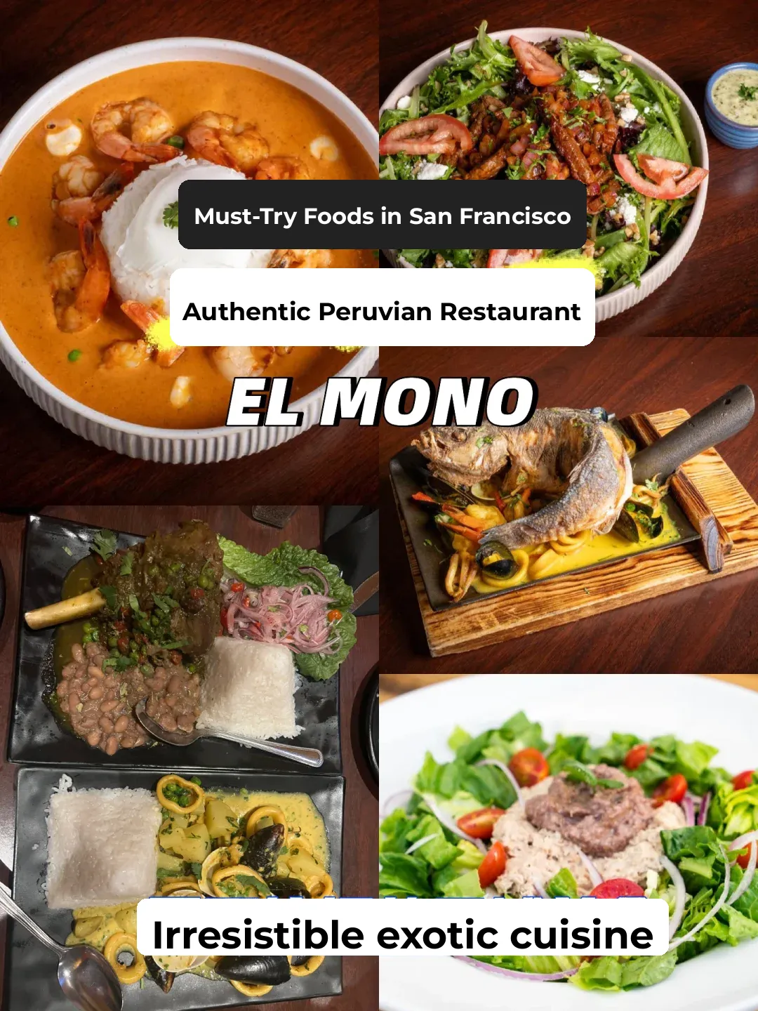 San Francisco Must-Eat List: Authentic Peruvian Cuisine