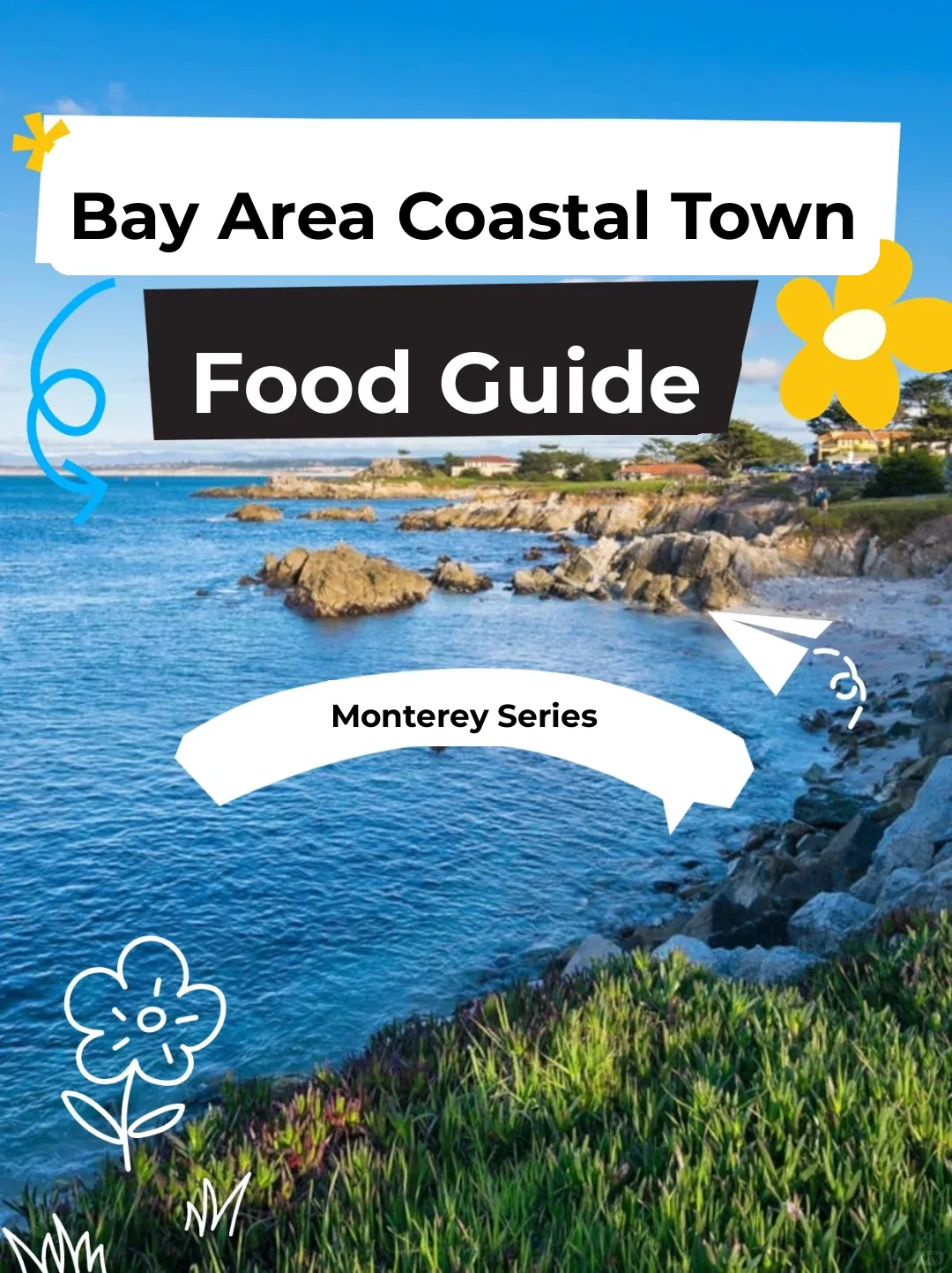 The Culinary Backyard of the Bay Area | Monterey Edition