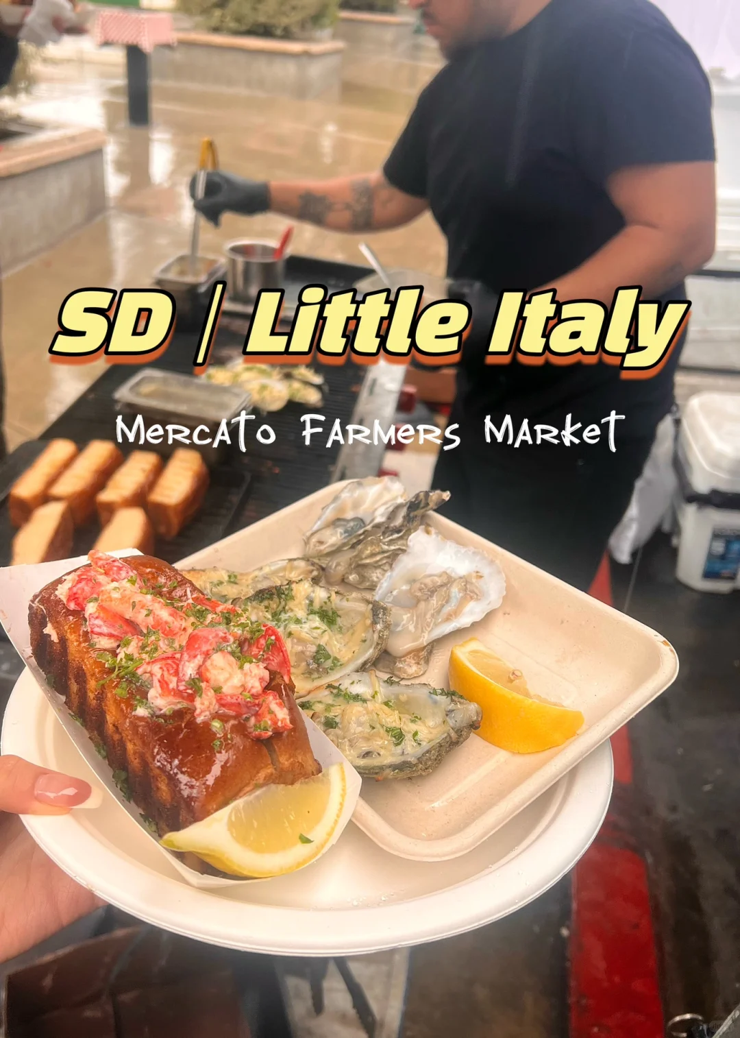 San Diego | Little Italy | Farmers Market 🦪