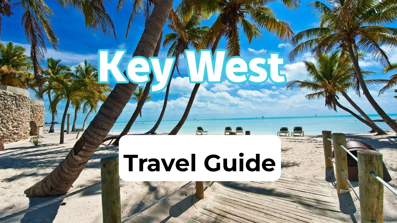 Key West Travel Guide
