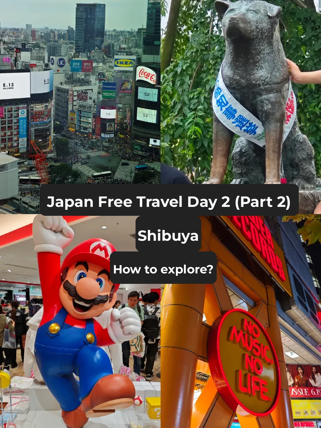 Japan Free & Easy Travel | Day 2 | How to Explore Shibuya, Tokyo!