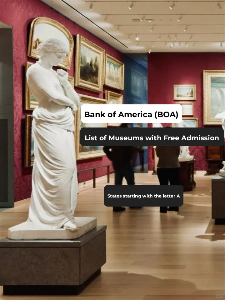 Free Admission to Bank of America Museums in Alaska, Arizona, and Arkansas
