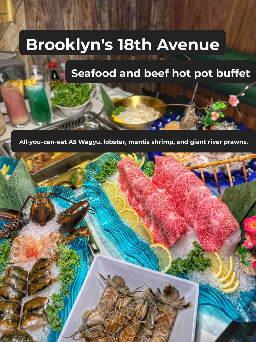 Brooklyn, NYC | A5 Wagyu, Lobster, and Mantis Shrimp Hot Pot Buffet
