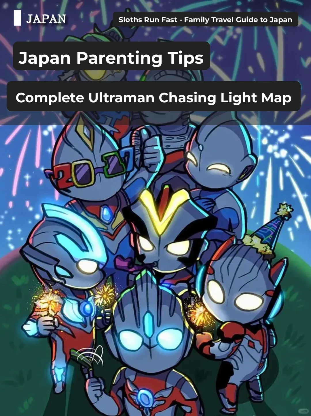 Japan Family Trip | The Ultimate Guide for Boys Obsessed with Ultraman