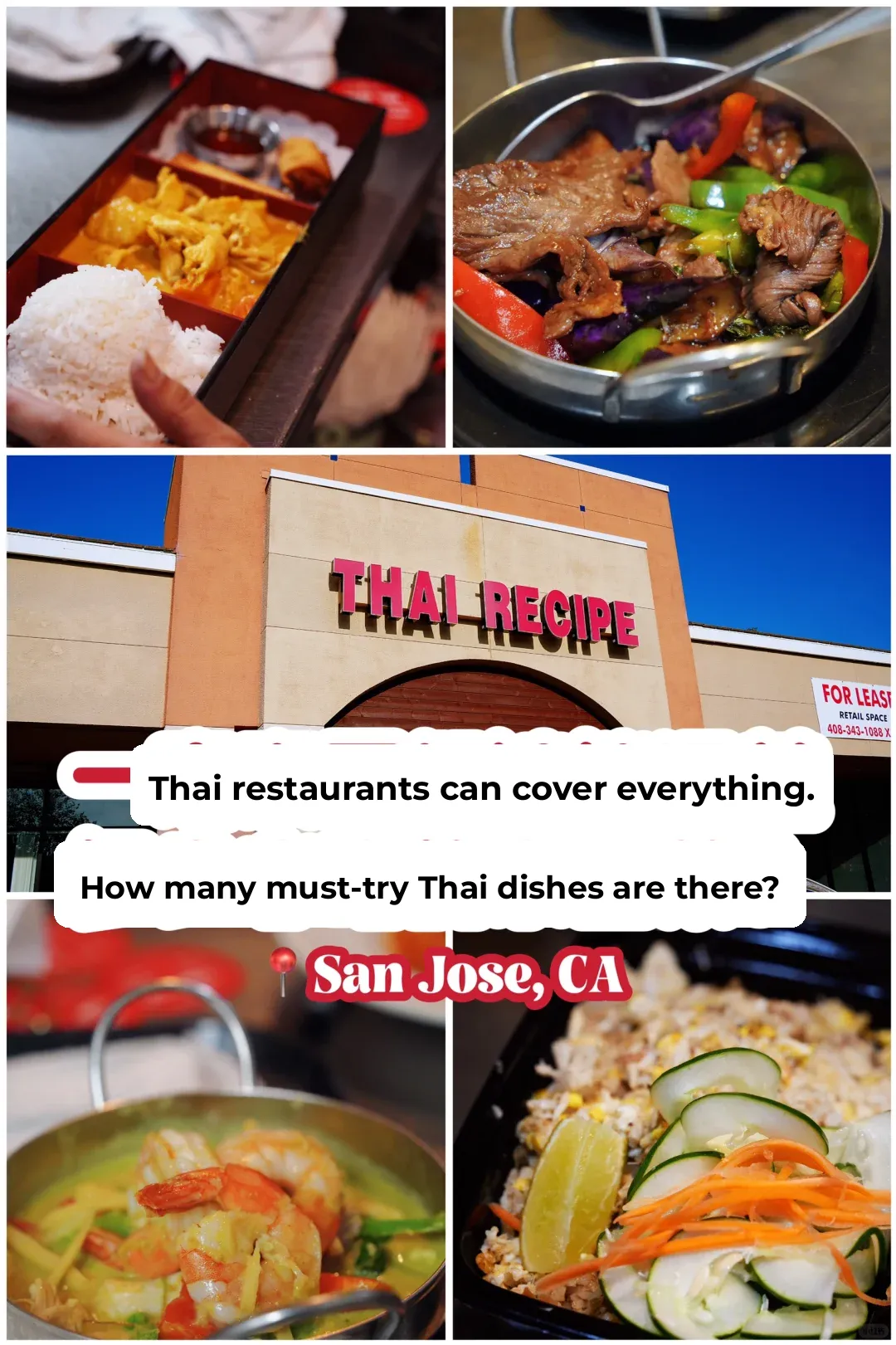 How Many Must-Try Thai Dishes Can One Restaurant in San Jose Cover?