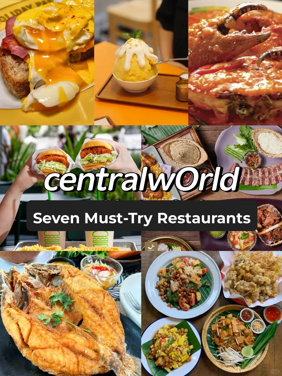 7 Must-Try Restaurants at centralwOrld