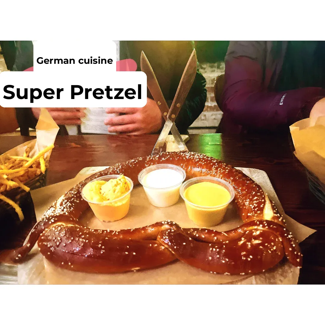Seattle German Restaurant | The Ultimate Guide to the Biggest and Tastiest Pretzel