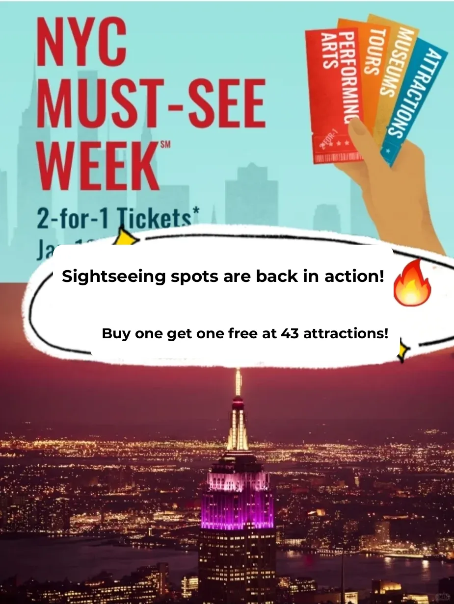 NYC Attractions Week is Back 🔥 43 Sites Offering BOGO Deals
