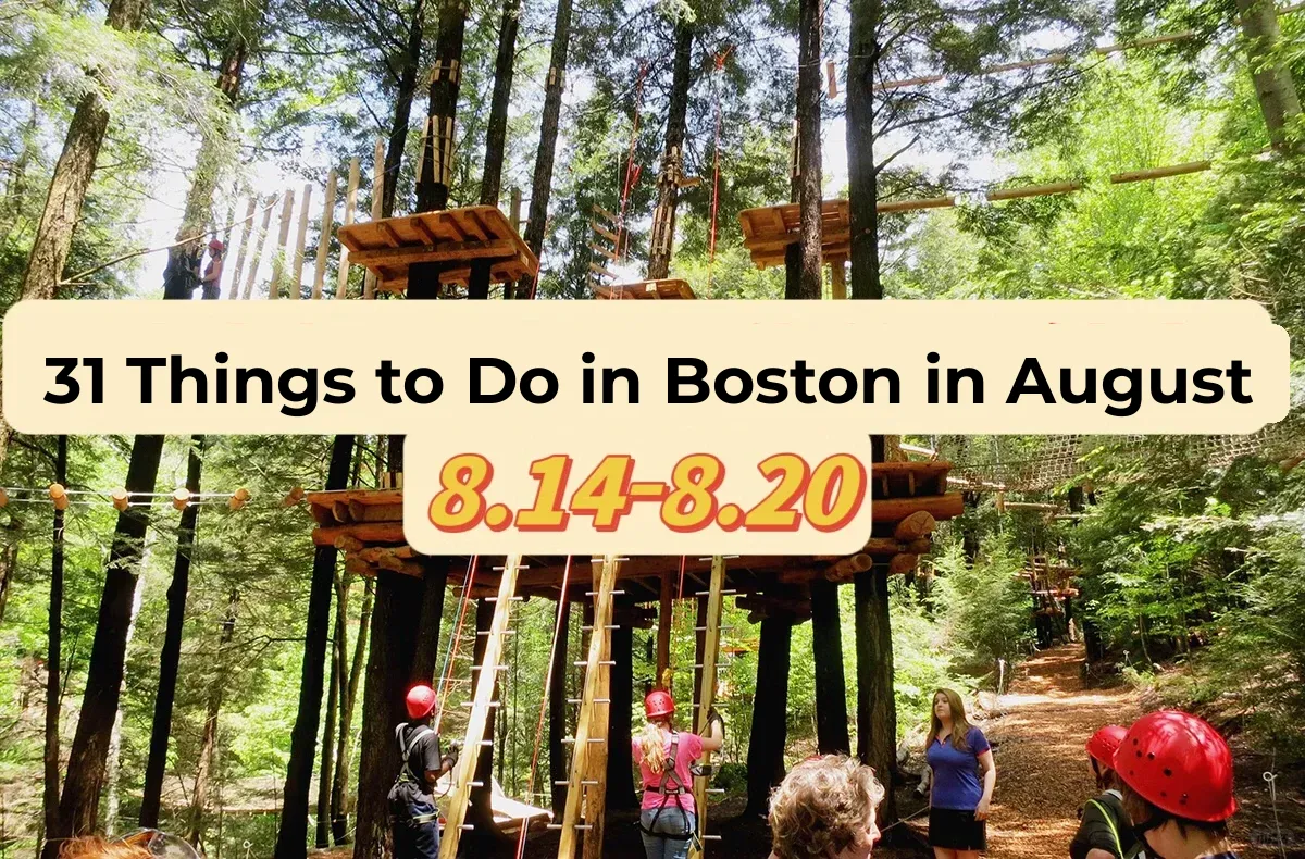 "Boston Must-Do List: Top Activities from August 14th to 20th!"