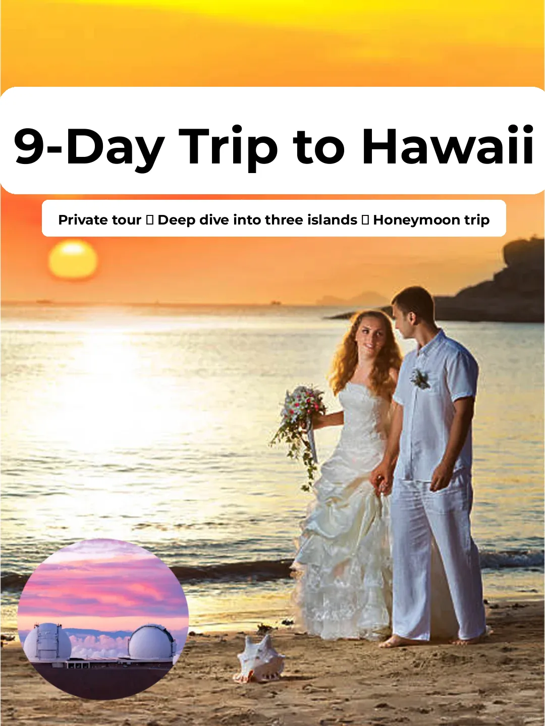 Hawaii Three-Island Tour | Top Pick for Honeymoon, Christmas, Spring Break & Valentine's Day