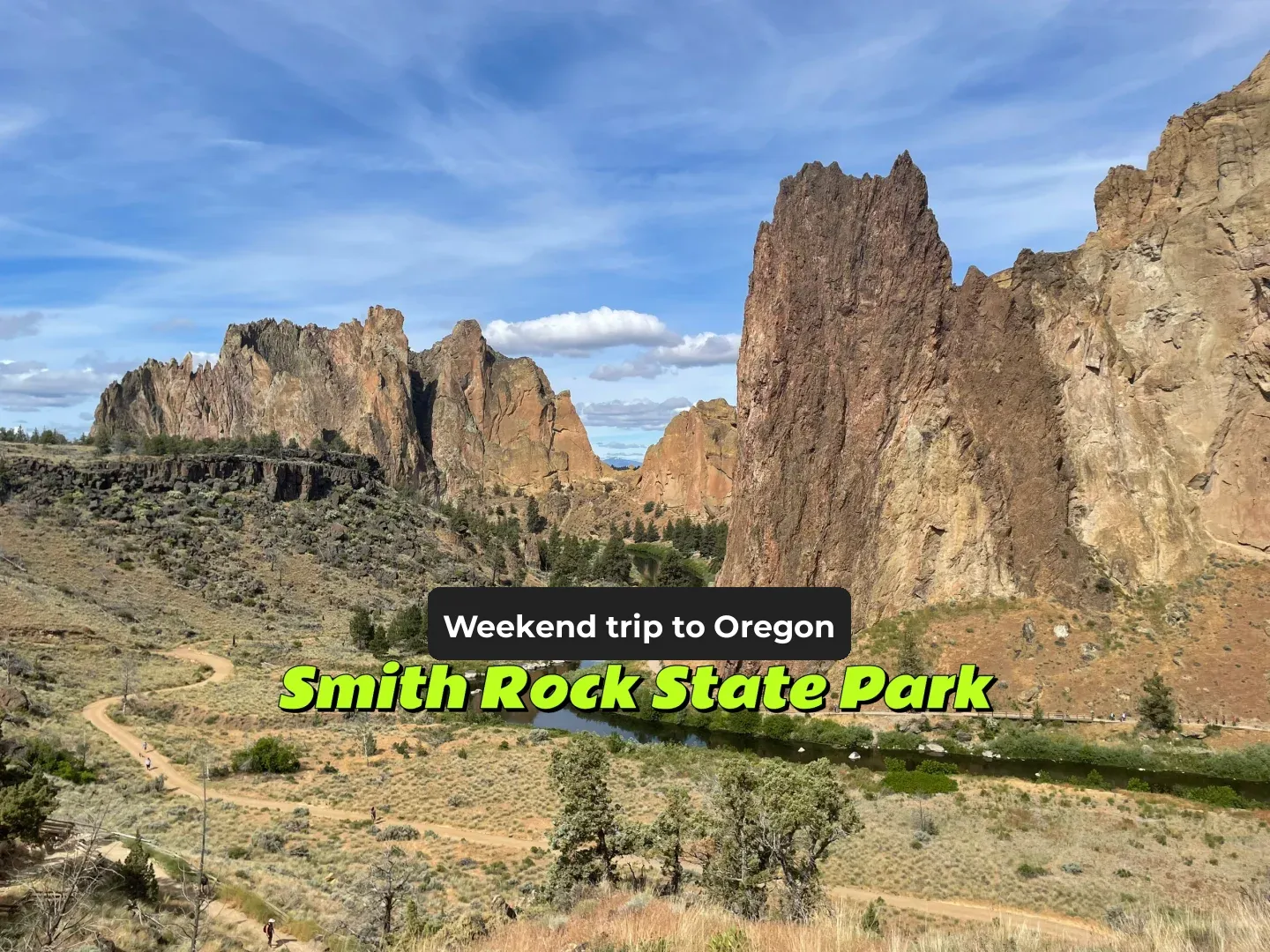 "Oregon Weekend Getaway: Exploring Smith Rock State Park"
