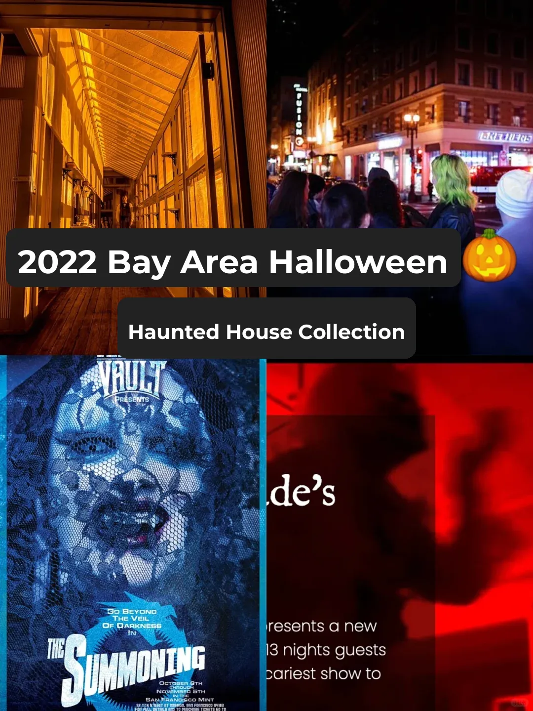 🎃 Halloween Bay Area Events Roundup Part 2 👻 Haunted Houses Edition