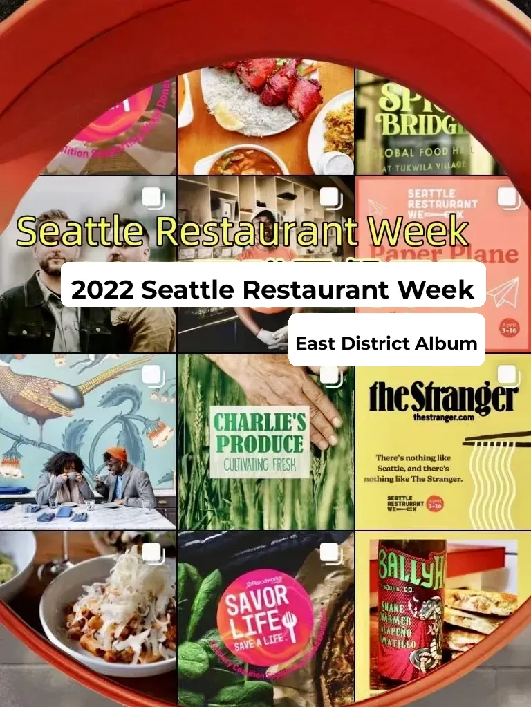 🥂2022 Seattle Spring Restaurant Week, Eastside Edition