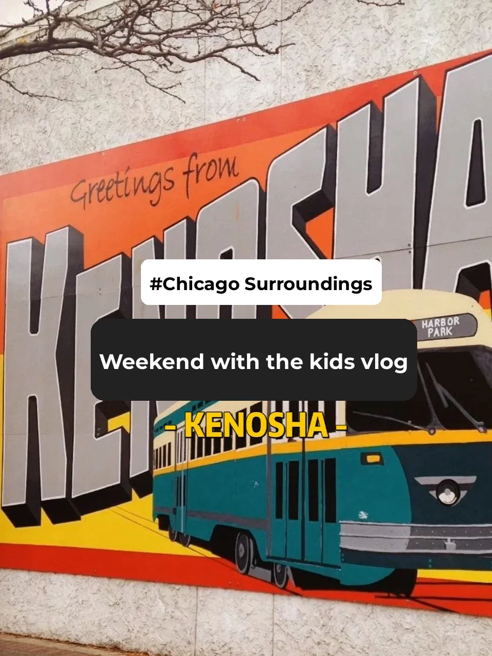 Around Chicago | Family Fun and Strolls in Kenosha Part 1