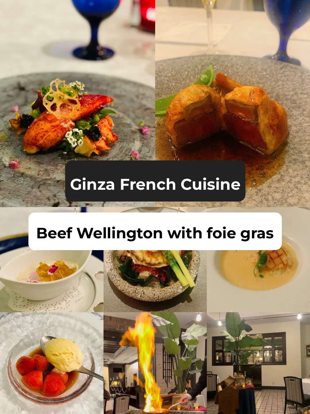 Ginza | French Restaurant with Delicious Foie Gras Wellington Beef
