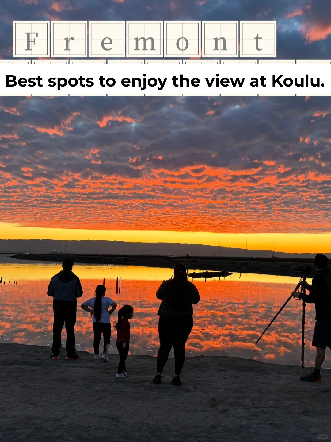 Top Spots to Catch the Sunset in Fremont