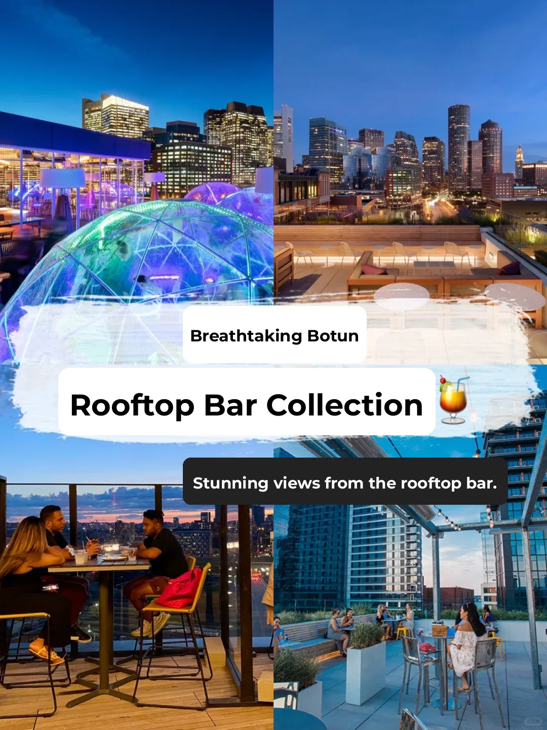 Boston 🌌 A Curated Collection of Chic Rooftop Bars 🈴️