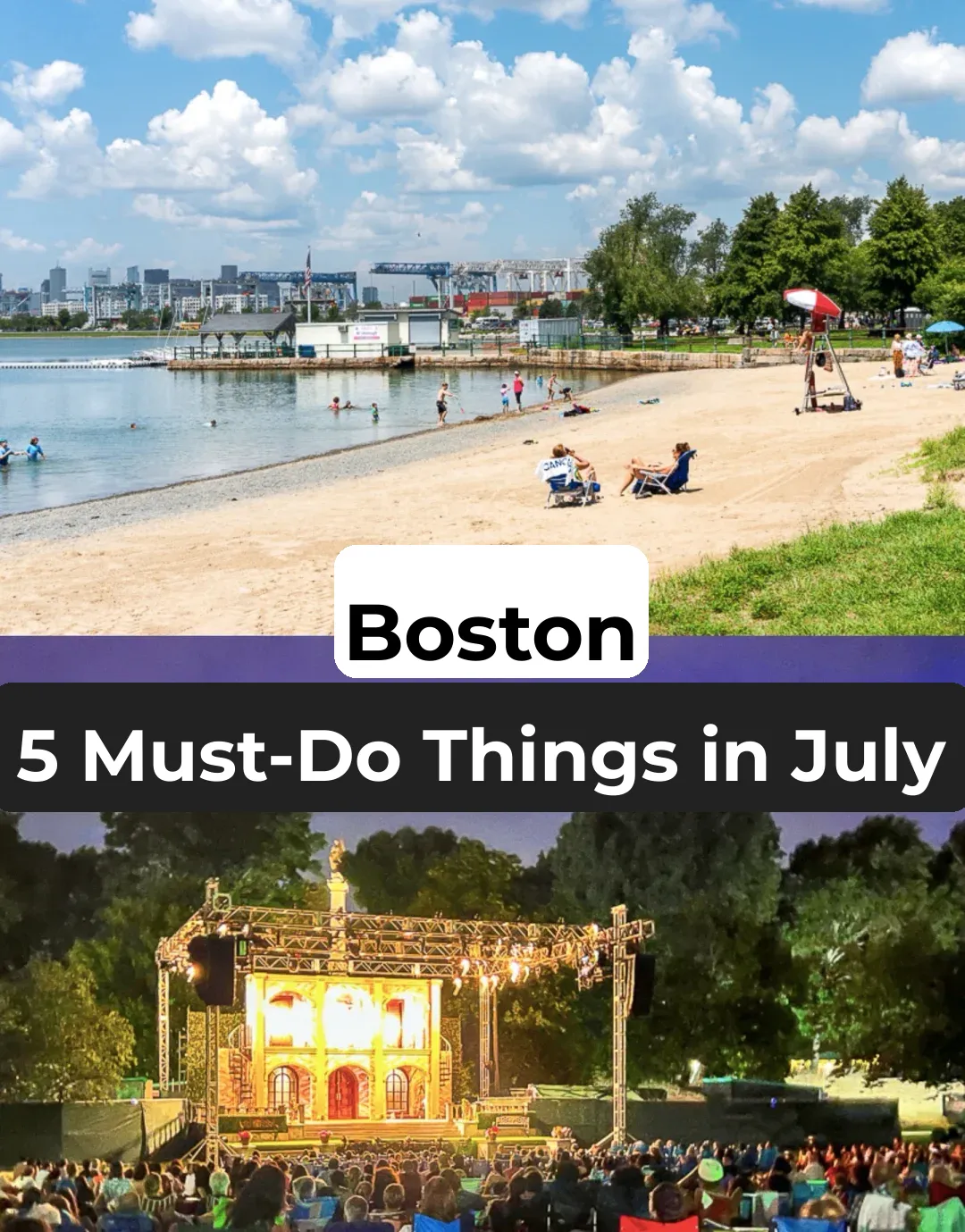 5 Must-Do Activities in Boston This July 🌊 Embrace Summer!