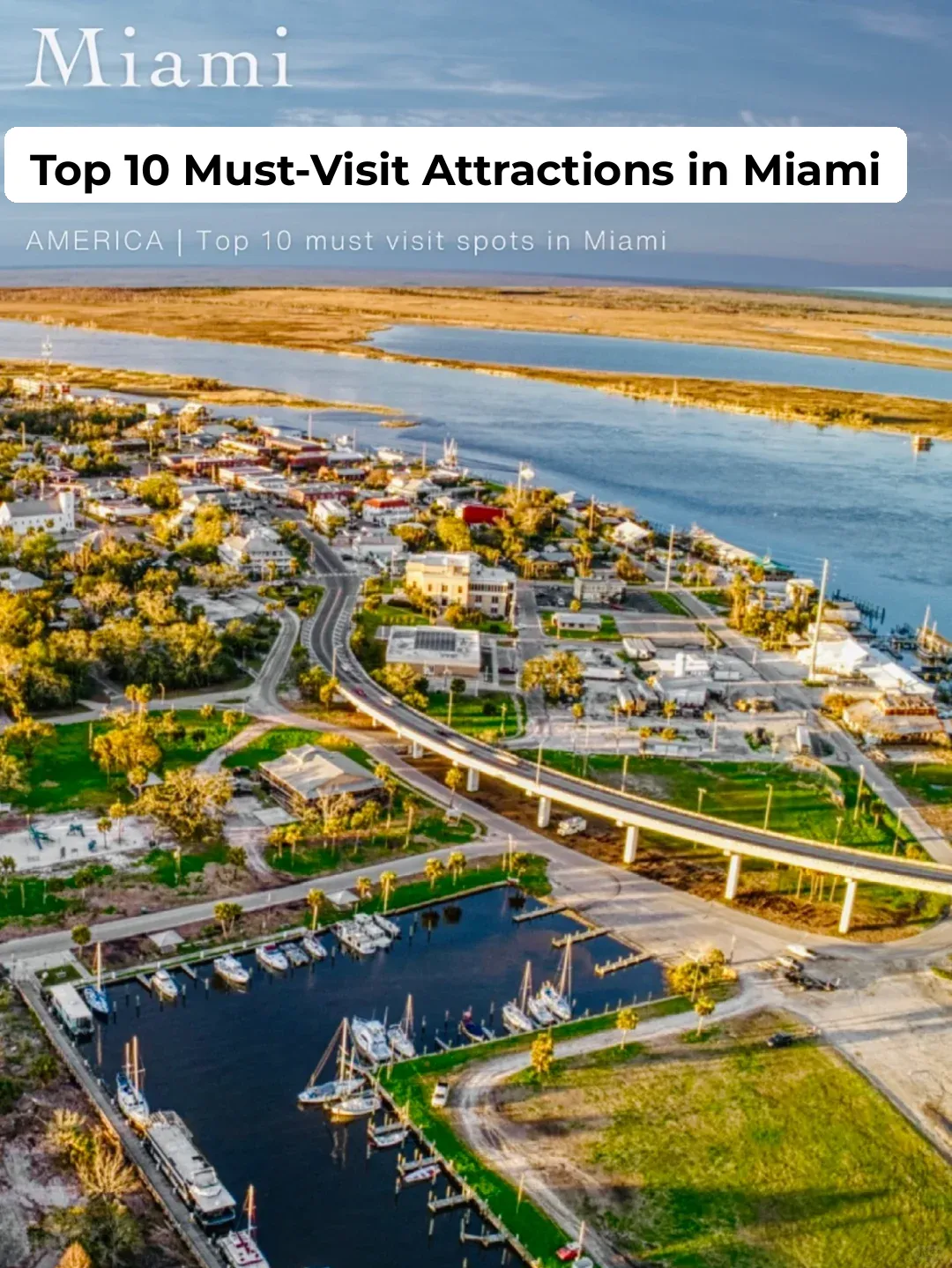 🌊 Top 10 Must-Visit Spots in Miami (Part 2)
