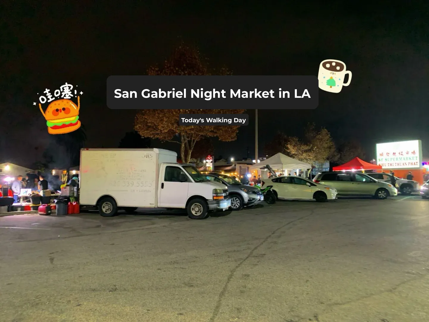 San Gabriel Night Market | A Day of Eating and Strolling